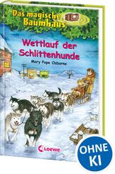 Das magische Baumhaus (Band 52) - Wettlauf der Schlittenhunde