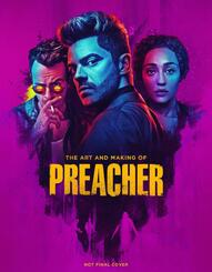 The Art and Making of Preacher