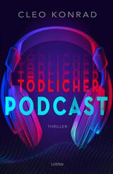 T&ouml;dlicher Podcast