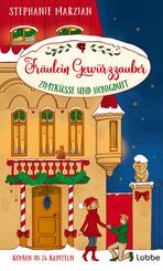 Fr&auml;ulein Gew&uuml;rzzauber - Zimtk&uuml;sse und Honigduft