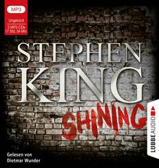 Shining,3 Audio-CD, 3 MP3