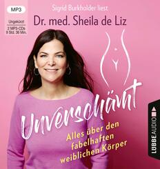 Unversch&auml;mt,2 Audio-CD, 2 MP3