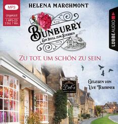 Bunburry - Ein Idyll zum Sterben - Zu tot, um sch&ouml;n zu sein,1 Audio-CD, 1 MP3