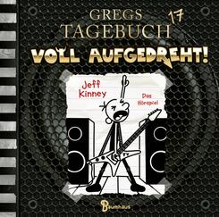 Gregs Tagebuch 17 - Voll aufgedreht!,1 Audio-CD