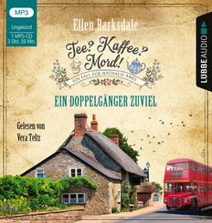 Tee? Kaffee? Mord! - Ein Doppelg&auml;nger zuviel,1 Audio-CD, 1 MP3