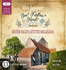 Tee? Kaffee? Mord! - Sister Sallys letztes Halleluja,1 Audio-CD, 1 MP3