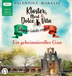 Kloster, Mord und Dolce Vita - Ein geheimnisvoller Gast,1 Audio-CD, 1 MP3