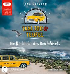 Taxi, Tod und Teufel - Die R&uuml;ckkehr des Deichd&uuml;vels,1 Audio-CD, 1 MP3