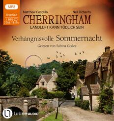 Cherringham - Verh&auml;ngnisvolle Sommernacht,1 Audio-CD, 1 MP3