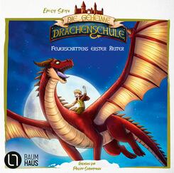 Die geheime Drachenschule - Feuerschattens erster Reiter,2 Audio-CD