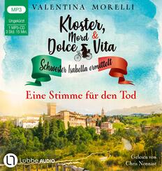 Kloster, Mord und Dolce Vita - Eine Stimme f&uuml;r den Tod,1 Audio-CD, 1 MP3
