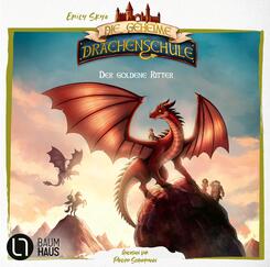 Die geheime Drachenschule - Der goldene Ritter,2 Audio-CD