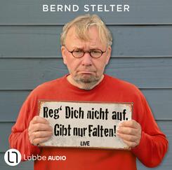 Reg' Dich nicht auf. Gibt nur Falten!,2 Audio-CD