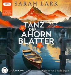 Tanz der Ahornbl&auml;tter,2 Audio-CD, 2 MP3