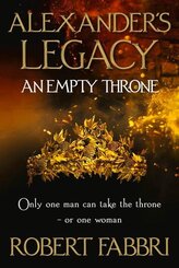 Alexander's Legacy: An Empty Throne