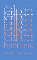 Glitch Feminism
