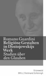 Religi&ouml;se Gestalten in Dostojewskijs Werk