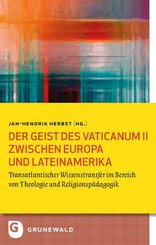 Der Geist des Vaticanum II zwischen Europa und Lateinamerika