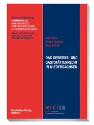 Das Gewerbe- und Gastst&auml;ttenrecht in Niedersachsen