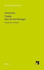 Traktat &uuml;ber die drei Betr&uuml;ger. Trait&eacute; des trois imposteurs