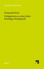 Prolegomena zu einer jeden k&uuml;nftigen Metaphysik, die als Wissenschaft wird auftreten k&ouml;nnen