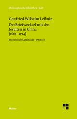 Der Briefwechsel mit den Jesuiten in China (1689-1714)