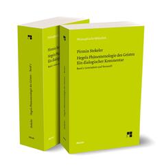 Hegels Ph&auml;nomenologie des Geistes. Ein dialogischer Kommentar (Band 1 und 2)