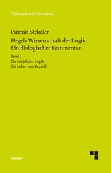 Hegels Wissenschaft der Logik. Ein dialogischer Kommentar.Bd.3