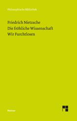 Die Fr&ouml;hliche Wissenschaft. Wir Furchtlosen