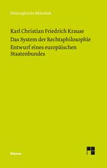 Das System der Rechtsphilosophie. Entwurf eines europ&auml;ischen Staatenbundes