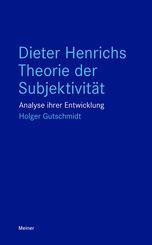 Dieter Henrichs Theorie der Subjektivit&auml;t
