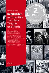 Radikalit&auml;t und der Riss zwischen Theorie und Praxis
