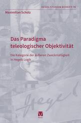 Das Paradigma teleologischer Objektivit&auml;t