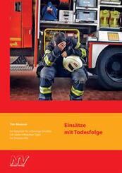 Eins&auml;tze mit Todesfolge