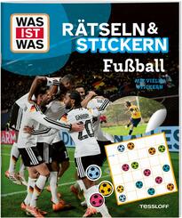 WAS IST WAS R&auml;tseln und Stickern: Fu&szlig;ball