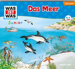Das Meer, 1 Audio-CD - Was ist was H&ouml;rspiele