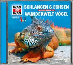 Schlangen und Echsen / V&ouml;gel, 1 Audio-CD - Was ist was H&ouml;rspiele