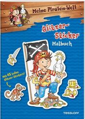 Meine Piraten-Welt: Glitzer-Sticker Malbuch