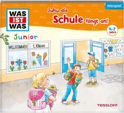 WAS IST WAS Junior H&ouml;rspiel. Juhu, die Schule f&auml;ngt an!,Audio-CD