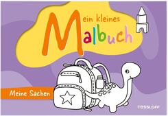 Mein kleines Malbuch. Meine Sachen