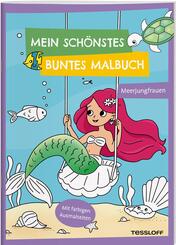 Mein schönstes buntes Malbuch. Meerjungfrauen