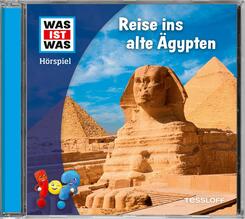 WAS IST WAS H&ouml;rspiel. Reise ins alte &Auml;gypten,Audio-CD