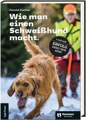 Wie man einen Schwei&szlig;hund macht.