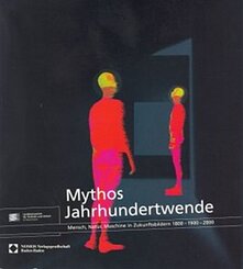 Mythos Jahrhundertwende