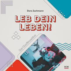 Leb dein Leben! F&uuml;r Jungs