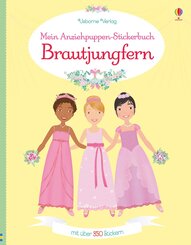 Mein Anziehpuppen-Stickerbuch: Brautjungfern