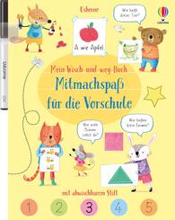 Mein Wisch-und-weg-Buch: Mitmachspa&szlig; f&uuml;r die Vorschule