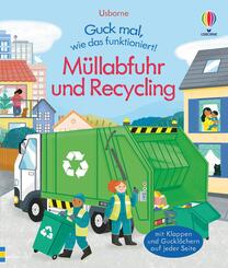 Guck mal, wie das funktioniert! M&uuml;llabfuhr und Recycling