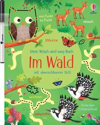 Mein Wisch-und-weg-Buch: Im Wald