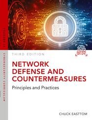 Network Defense and Countermeasures: Principles and Practices
